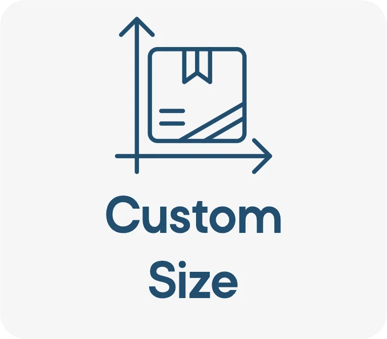 Custom Size